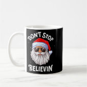 Dont Stop Believin Santa Funny Christmas Boys Kid Kaffeetasse (Links)