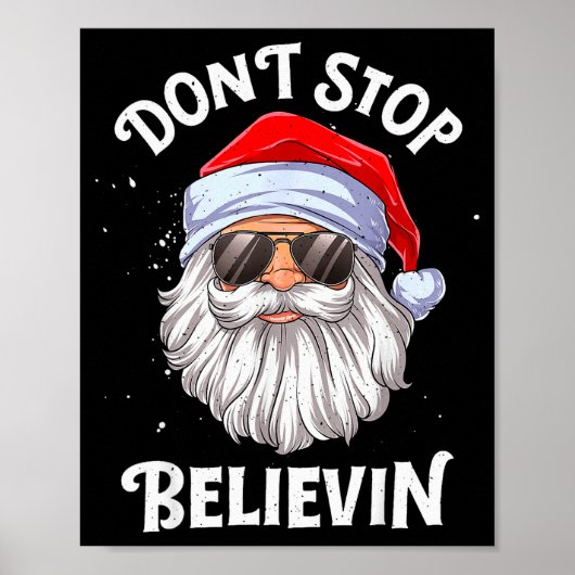 Don't Stop Believin Santa Funny Christmas Boys Kid Poster (Vorne)