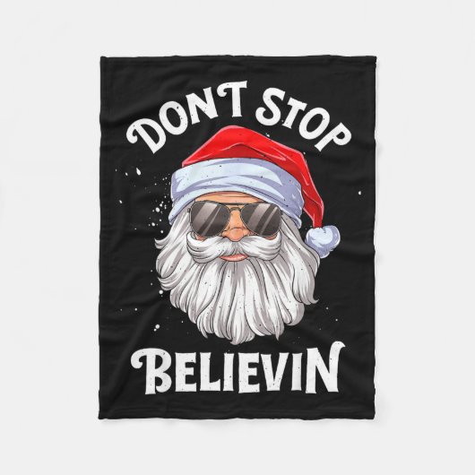 Dont Stop Believin Santa Funny Christmas Fleecedecke (Vorderseite)