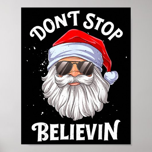 Dont Stop Believin Santa Funny Christmas Poster (Vorne)