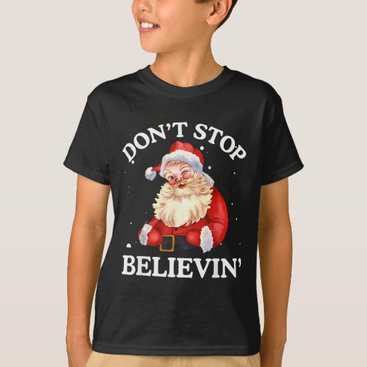 Don't Stop Believing Santa Funny Santa Claus Face T-Shirt (Vorderseite)