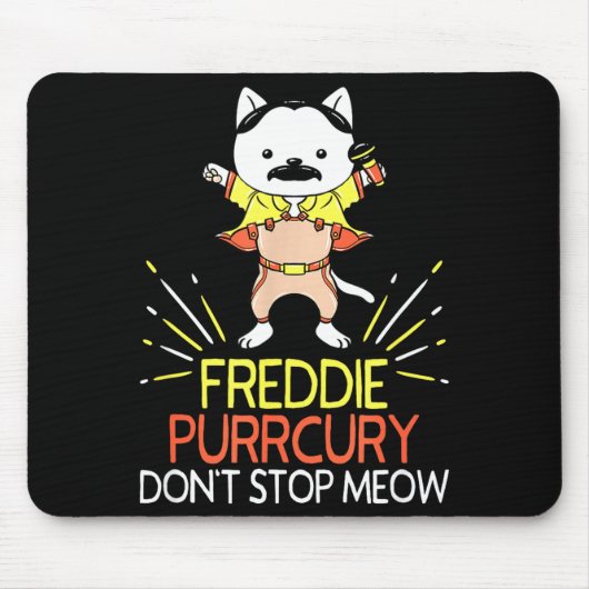 Don't Stop Meow Die Purrcury Funny Cat Music Pun G Mousepad (Vorne)