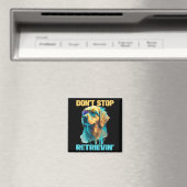 Don't Stop Retrievin - Retro Golden Retriever Dog Magnet (In Situ (Geschirrspüler))