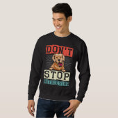 Don't Stop Retrieving Dog Retro Golden Retriever Sweatshirt (Vorne ganz)