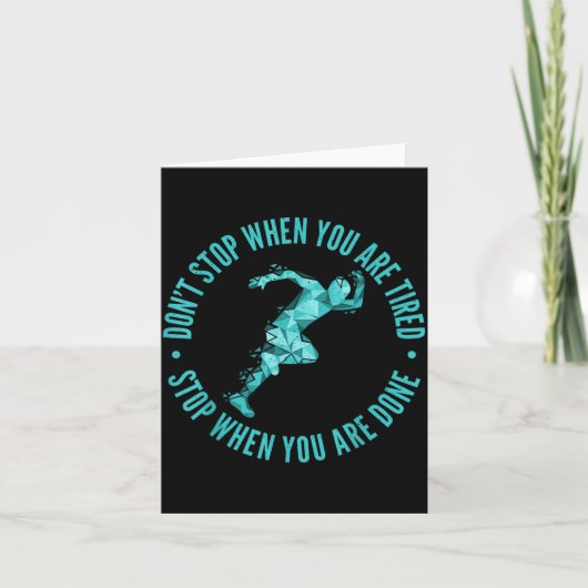 Dont Stop When You Are Tired Stop When You Are Don Karte (Vorderseite)