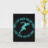 Dont Stop When You Are Tired Stop When You Are Don Karte (Gelbe Blume)