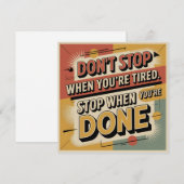 Don't Stop When You're Tired Feiertagskarte (Vorne/Hinten)