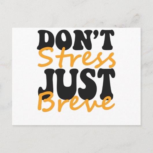Dont Stress Just Breve Dyslexia Funny ADHD Gift Postkarte (Vorderseite)