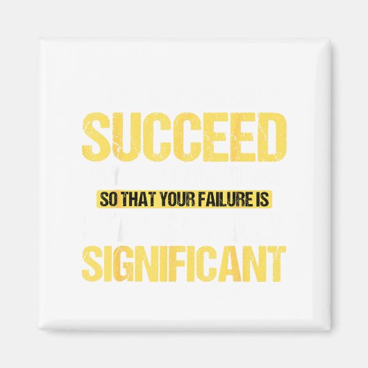 Don't Succeed Statistically Significant Science Pu Magnet (Vorne)