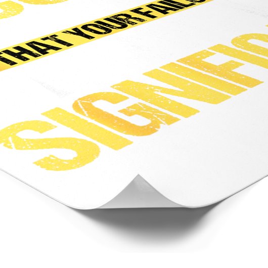 Don't Succeed Statistically Significant Science Pu Poster (Ecke)