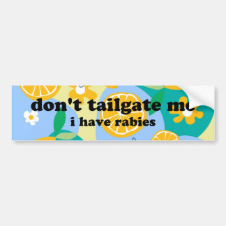 don't tailgate me funny meme bumper sticker autoaufkleber
