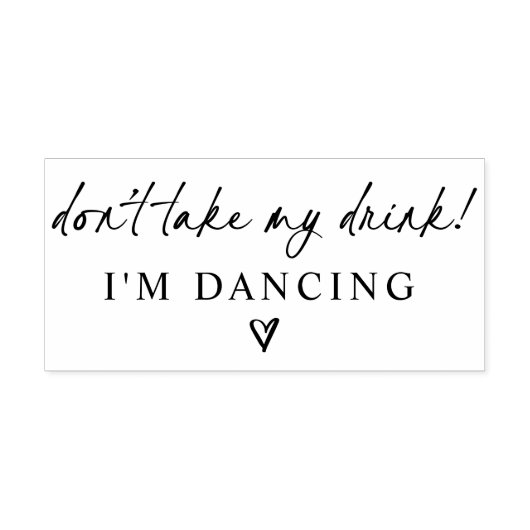 Don't Take My Drink Wedding Coaster Permastempel (Design)