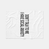 Don't Talk To Me I Have Social Anxiety Introvert F Fleecedecke (Vorderseite (Horizontal))