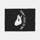 Don't Talk To Me I'll Hurt Your Feelings Funny Sar Fleecedecke (Vorderseite (Horizontal))