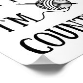 Dont Talk To Me Im Counting Funny Crochet Poster (Ecke)