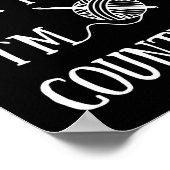 Dont Talk To Me Im Counting Funny Crochet Poster (Ecke)