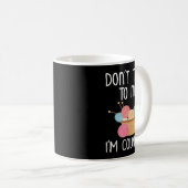 Don't Talk To Me I'm Counting - Funny Knitter Gift Kaffeetasse (VorderseiteRechts)