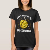 Don't Talk To Me I'm Counting _ Funny Knitting Cro T-Shirt (Vorderseite)