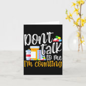 Dont Talk To Me Im Counting Funny Pharmacy Tech Karte (Gelbe Blume)