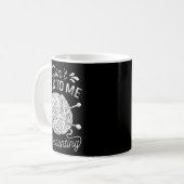 Don't Talk To Me I'm Counting Knitting Lover Funny Kaffeetasse (Vorderseite Links)