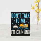 Dont Talk To Me Im Counting Pharmacist Pharmacy Karte (Gelbe Blume)