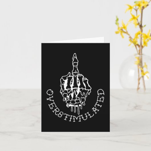 Don't Talk To Me When I'm Overstimulated - Front A Karte (Gelbe Blume)