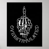 Don't Talk To Me When I'm Overstimulated - Front A Poster (Vorne)