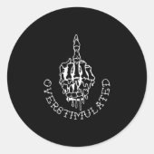 Don't Talk To Me When I'm Overstimulated - Front A Runder Aufkleber (Vorderseite)