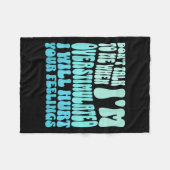 Don't Talk To Me When I'm Overstimulated Funny Tre Fleecedecke (Vorderseite (Horizontal))