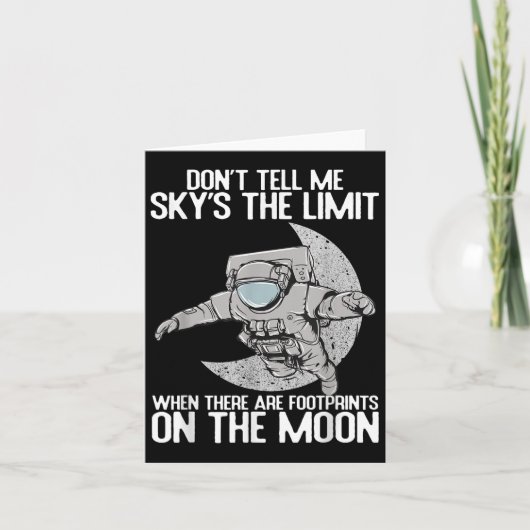 Don't Tell Me Sky Is The Limit Motivational Quote  Karte (Vorderseite)