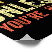 Don't Tell Me What To Do Unless You're  Poster (Ecke)