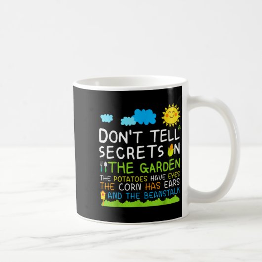 Don't Tell Secret In The Garden Funny Gardener  Kaffeetasse (Rechts)