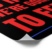 Don't Tell Us How We're Going To Feel  Poster (Ecke)
