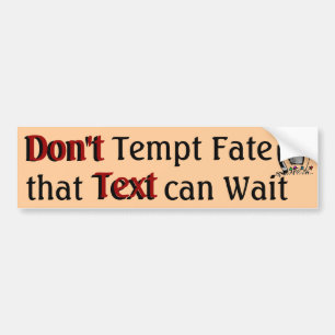 Don't Tempt Fate 3 Autoaufkleber