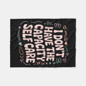 Don't The Don' Capacity Self Care Burnout Fleecedecke (Vorderseite (Horizontal))