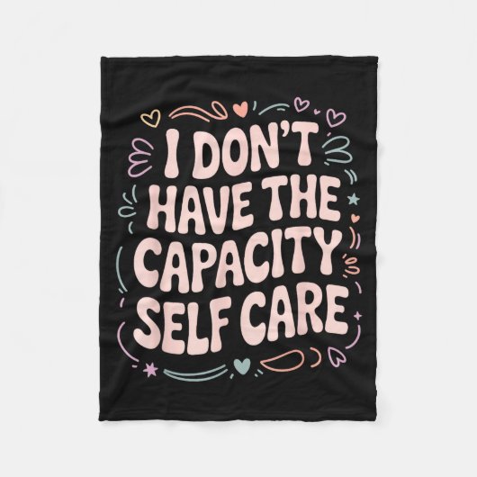 Don't The Don' Capacity Self Care Burnout Fleecedecke (Vorderseite)