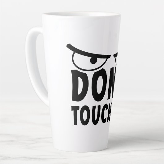 Don't touch me. Blijf van mij af, raak me niet aan Milchtasse (Linke Ecke)