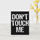 Don't Touch Me Introvert Antisocial Funny Gift Chr Karte (Gelbe Blume)