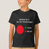 Don't Touch Me - Never Touch Me Circle Graph Intro T-Shirt (Vorderseite)