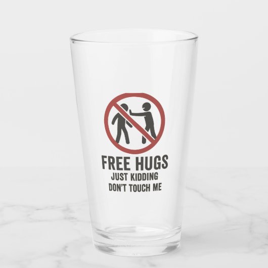 "Don't Touch Me - Sarcastic Hug Warning Shirt" Glas (Vorderseite)