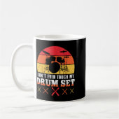 Dont Touch My Drums Shirt Funny Drumming Drummer  Kaffeetasse (Links)