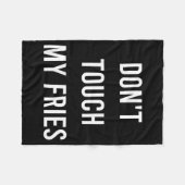 Don't Touch My Fries Funny Junk Fast Food Gag Gift Fleecedecke (Vorderseite (Horizontal))