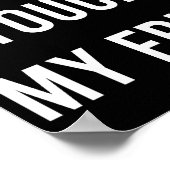 Don't Touch My Fries Funny Junk Fast Food Gag Gift Poster (Ecke)