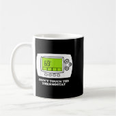 Don't Touch The Tat Apparel  Kaffeetasse (Links)
