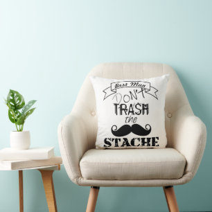 Dont Trash den Stache Mustache Hipster Trauzeuge Kissen