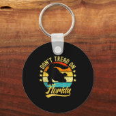 Don't Tread On Florida Alligator  Schlüsselanhänger (Vorderseite)