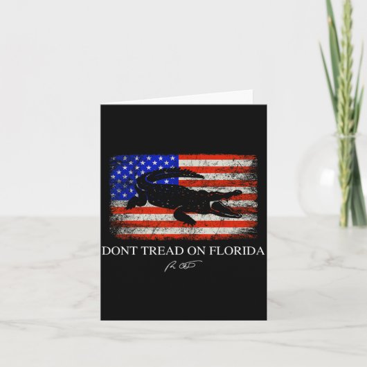 Don't Tread On Florida Governor Ron Desantis 2022 Karte (Vorderseite)