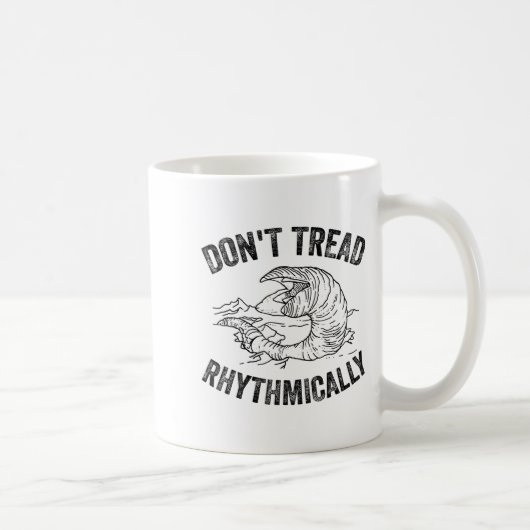 Don't Tread Rhythmically Apparel For Men Women  Kaffeetasse (Rechts)