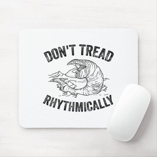 Don't Tread Rhythmically Apparel For Men Women  Mousepad (Mit Mouse)