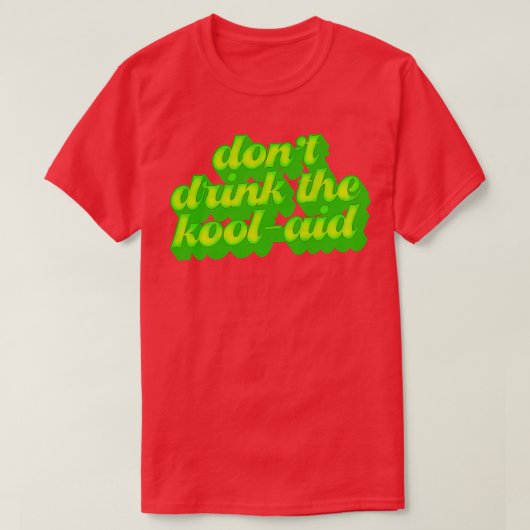 Dont trinken die Kool-Hilfe Retro Völker Temple De T-Shirt (Design vorne)